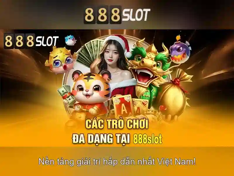888slot - Nền tảng slot trực tuyến hàng đầu tại thị trường Việt Nam