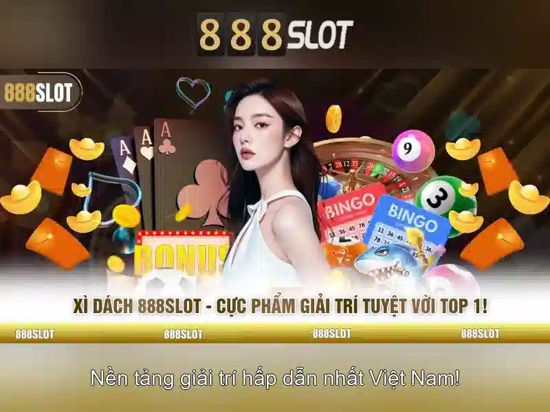 888slot: Nền tảng slot trực tuyến đáng tin cậy tại thị trường Việt Nam