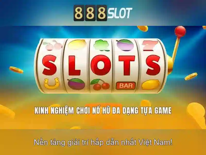 download apk 888 slot – Tổng quan và giá trị cốt lõi